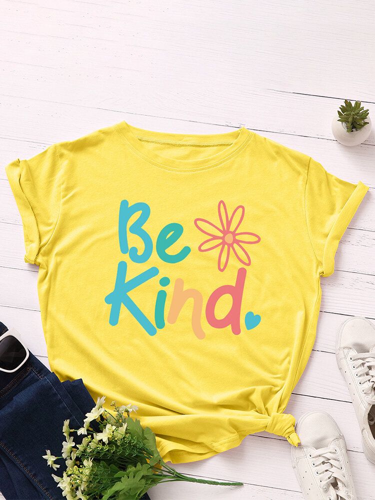 Damen Be Kind Slogan Print O-neck Kurzarm Casual Multicolor T-shirt