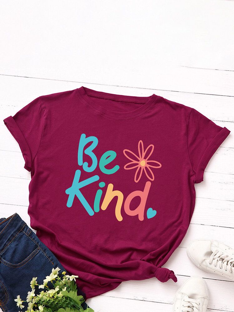 Damen Be Kind Slogan Print O-neck Kurzarm Casual Multicolor T-shirt